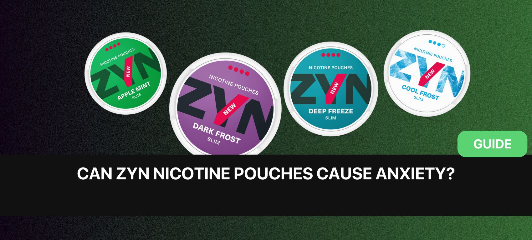 https://www.snusdaddy.eu/media/amasty/blog//127/Can_ZYN_Nicotine_Pouches_Cause_Anxiety.jpg