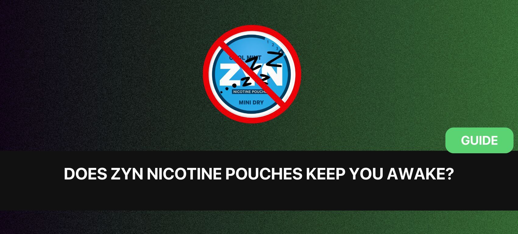 https://www.snusdaddy.eu/media/amasty/blog/Does_ZYN_and_nicotine_pouches_affect_sleep.jpg