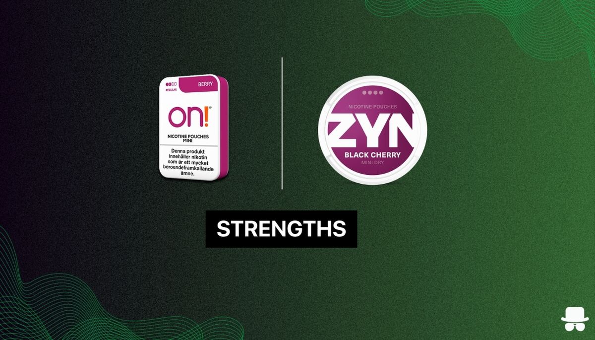 zyn vs on strengths