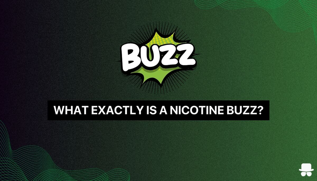 What is a nicotine buzz
